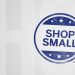 Shop Small, Buy Local: Nov 29th
