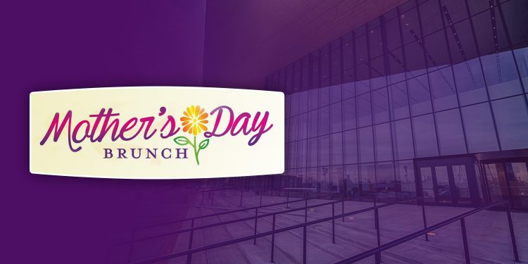 Treat Mom at the Mother’s Day Brunch at the Owensboro Convention Center