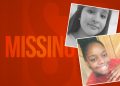 Authorities Searching for Two Missing Girls