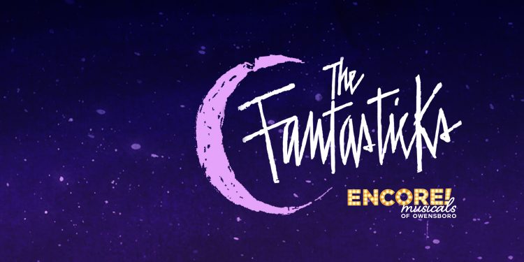 Encore! Presents ‘The Fantasticks’