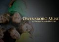 Owensboro Museum of Science & History to Partner with Family Court