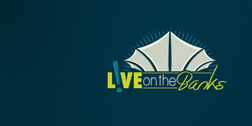City Announces Return of Live on the Banks