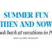 Summer Fun Then and Now